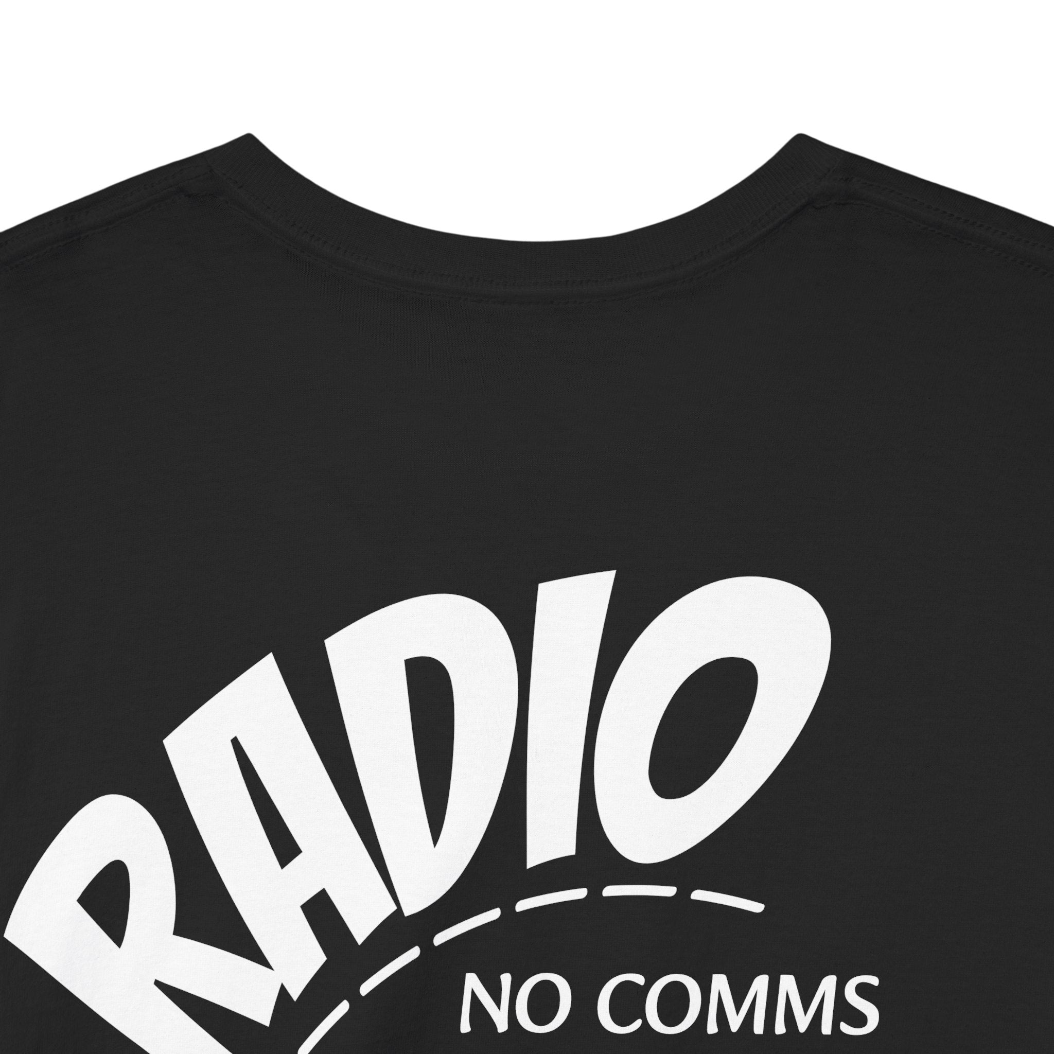 Radio "No Comms, No Bombs" : Tee